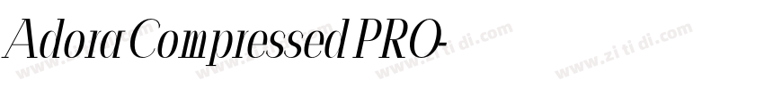 Adora Compressed PRO字体转换